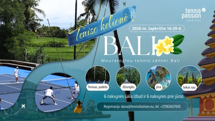 RUDENS TENISO KELIONĖ Į BALI🪷🎾