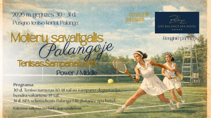 Moterų savaitgalis PALANGOJE