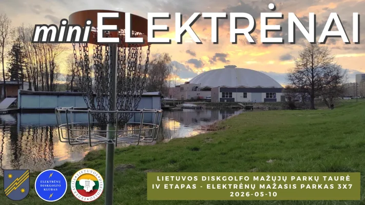 Lietuvos mažųjų diskgolfo parkų taurė - ELEKTRĖNAI