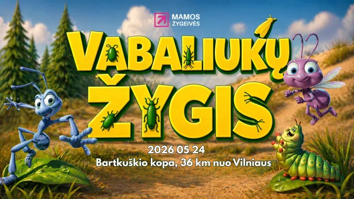 Vabaliukų žygis | Tėvams ir jų vaikams!