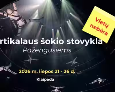 VERTIKALAUS ŠOKIO STOVYKLA pažengusiems