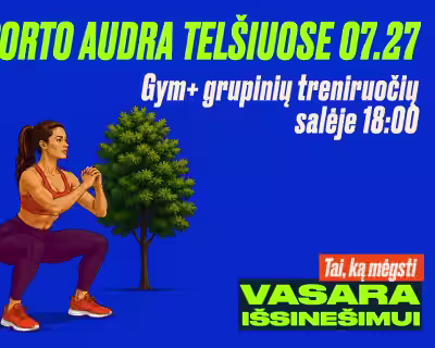 SPORTO AUDRA TELŠIUOSE
