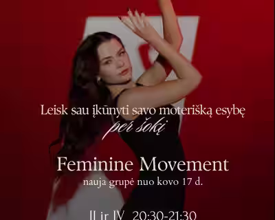 Nauja Feminine Movement grupė!🧚🏻♀️