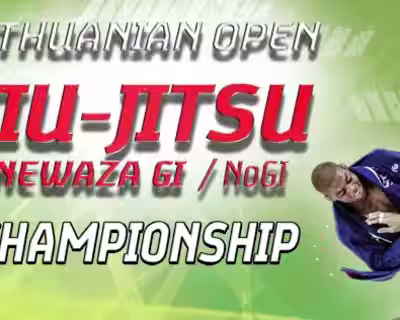 LITHUANIA OPEN JIU JITSU (NEWAZA GI and NOGI) CHAMPIONSHIP 2026