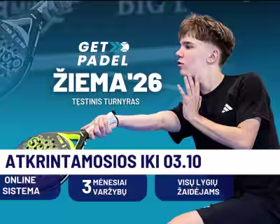 Padelio lyga | GetPadel ŽIEMA'26 ᴛᴇ̨sᴛɪɴɪs ᴛᴜʀɴʏʀᴀs