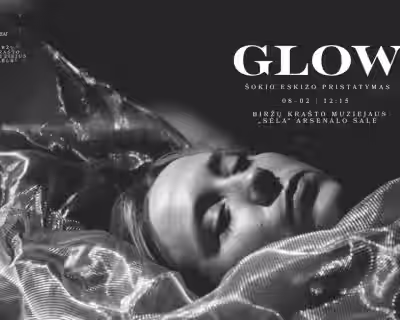 Šokio spektaklis GLOW | Mažoji premjera Biržuose