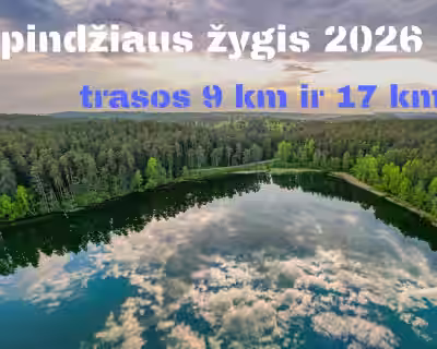 Spindžiaus žygis (Trakų raj.) visiems su 9 km ir 17 km trasomis