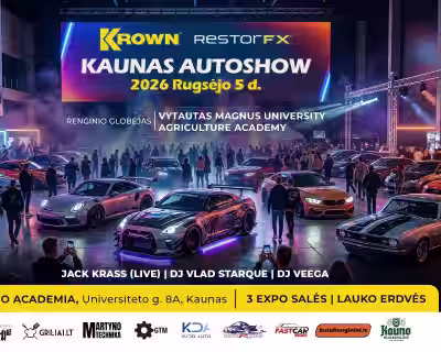 Krown Kaunas Autoshow 2026 Rugsėjo 5 d. (Powered by RestorFX)