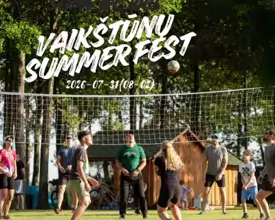 Vaikštūnų "Summer fest" ⛺🌊🎉