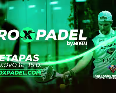 Ketvirtasis „Pro X Padel“ etapas