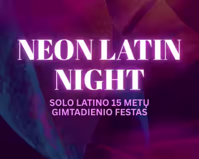 🌴✨ SOLO LATINO 15 METŲ GIMTADIENIO FESTAS ✨🌴  