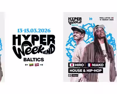HYPER WEEKend BALTICS 2026 | Kaunas 🇱🇹 & Riga 🇱🇻