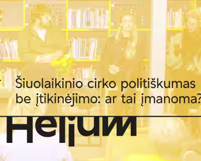 Diskusija ŠIUOLAIKINIO CIRKO POLITIŠKUMAS BE ĮTIKINĖJIMO: AR TAI ĮMANOMA?