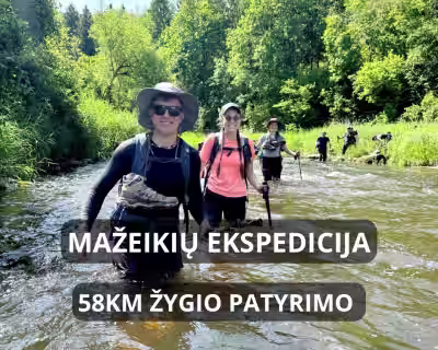 Žygis: MAŽEIKIŲ EKSPEDICIJA GRUPĖ PILNA