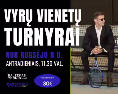 VYRŲ TENISO VIENETAI
