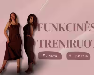 FUNKCINĖS TRENIRUOTĖS 🩷