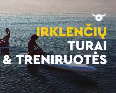 Birželio mėnesio Irklenčių turai ir SUPFIT treniruotės!