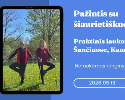 Nemokamas praktinis lauko seminaras apie šiaurietiškąjį ėjimą Aukštuosiuose Šančiuose, Kaune