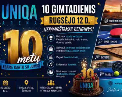 10 METŲ ARENOS GIMTADIENIS