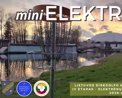 Lietuvos mažųjų diskgolfo parkų taurė - ELEKTRĖNAI