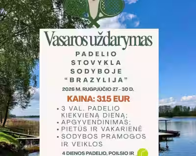 Padelio Stovykla Sodyboje „Brazylija“