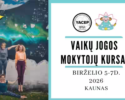Yoga Zoo - Vaikų Jogos Mokytojų Kursai Birželio 5-7d. | KAUNAS