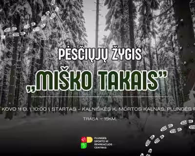 Pėsčiųjų žygis „Miško takais"