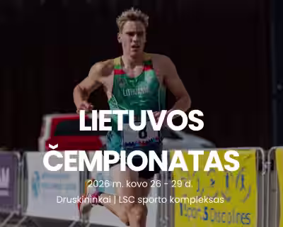Lietuvos čempionatas | 2026, Druskininkai