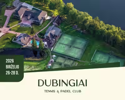 TENISO IR PADELIO STOVYKLA SUAUGUSIEMS DUBINGIUOSE’2026