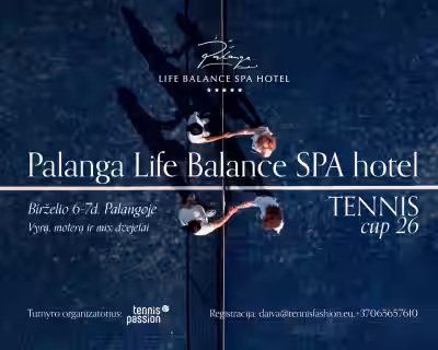 Palanga Life Balance SPA hotel tennis cup’26
