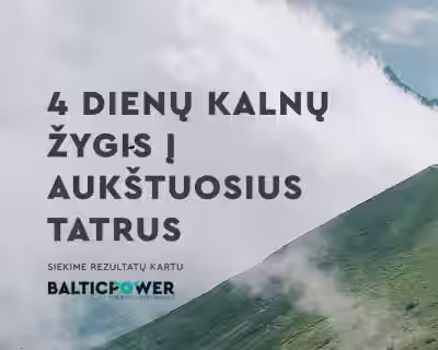 4 dienų Kalnų žygis į Aukštuosius Tatrus! 2026 vasara - Lenkija (Zakopanė) / Slovakija
