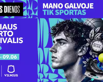 VILNIAUS SPORTO FESTIVALYJE 2026