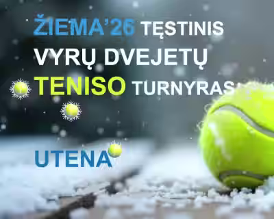 2026 m.  sausio - kovo mėn. tęstinis žiemos vyrų dvejetų turnyras Utenoje