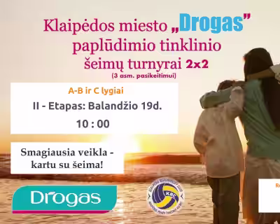 DROGAS šeimų turnyras 2x2 (galimi keitimai) A-B ir C lygiai. II-mas etapas