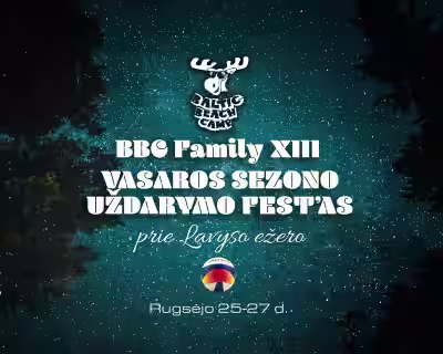 BBC FAMILY XIII vasaros sezono uždarymo FEST'AS!