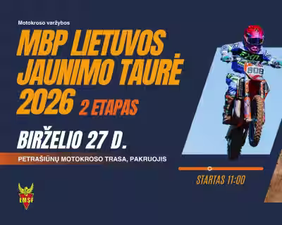 Motokroso varžybos „MBP Lietuvos Jaunimo taurė 2026“ II etapas