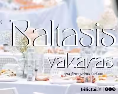 BALTASIS VAKARAS 2026