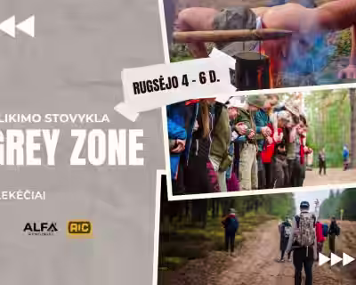 Išlikimo stovykla – GREY ZONE