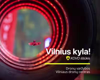 Vilnius kyla! KOVO iššūkis | Dronų varžybos
