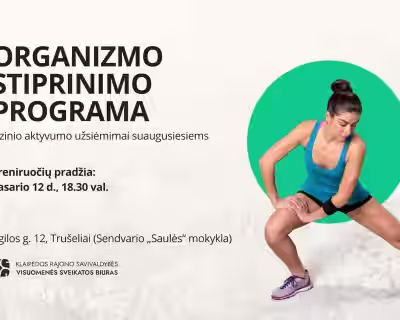 Organizmo stiprinimo programa – fizinio aktyvumo užsiėmimai Trušeliuose