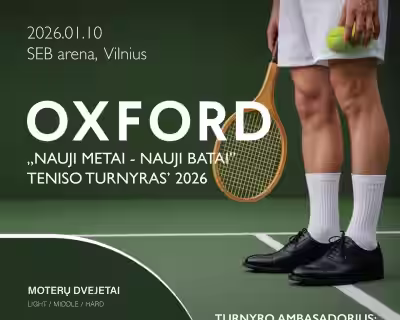 OXFORD ,,NAUJI METAI – NAUJI BATAI” teniso turnyras’2026