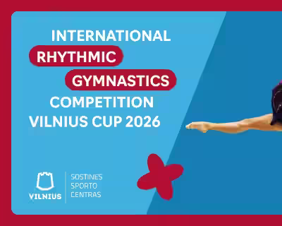 Tarptautinės meninės gimnastikos varžybos VILNIUS CUP 2026