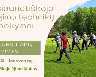 Šiaurietiškojo ėjimo technikų mokymai - intensyvus praktinis lauko seminaras
