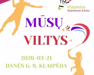 Mūsų viltys!🏆🏸