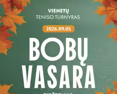 VIENETŲ TENISO TURNYRAS BIRŠTONE “BOBŲ VASARA 2026”