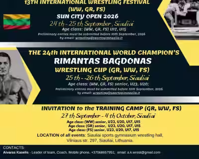 WRESTLING (WW, GR, FS): FESTIVAL SUN CITY OPEN; WORLD CHAMPION RIMANTAS BAGDONAS CUP; TRAINING CAMP