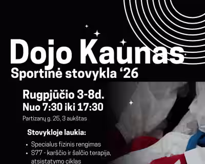 Dojo Kaunas Sportinė stovykla 2026
