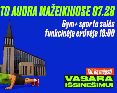 SPORTO AUDRA MAŽEIKIUOSE