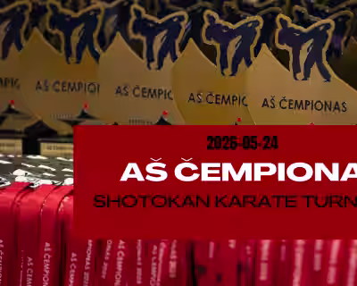 AŠ ČEMPIONAS - Shotokan karate turnyras