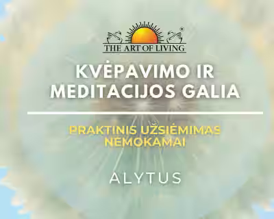 Kvėpavimo ir meditacijos galia | Nemokamai